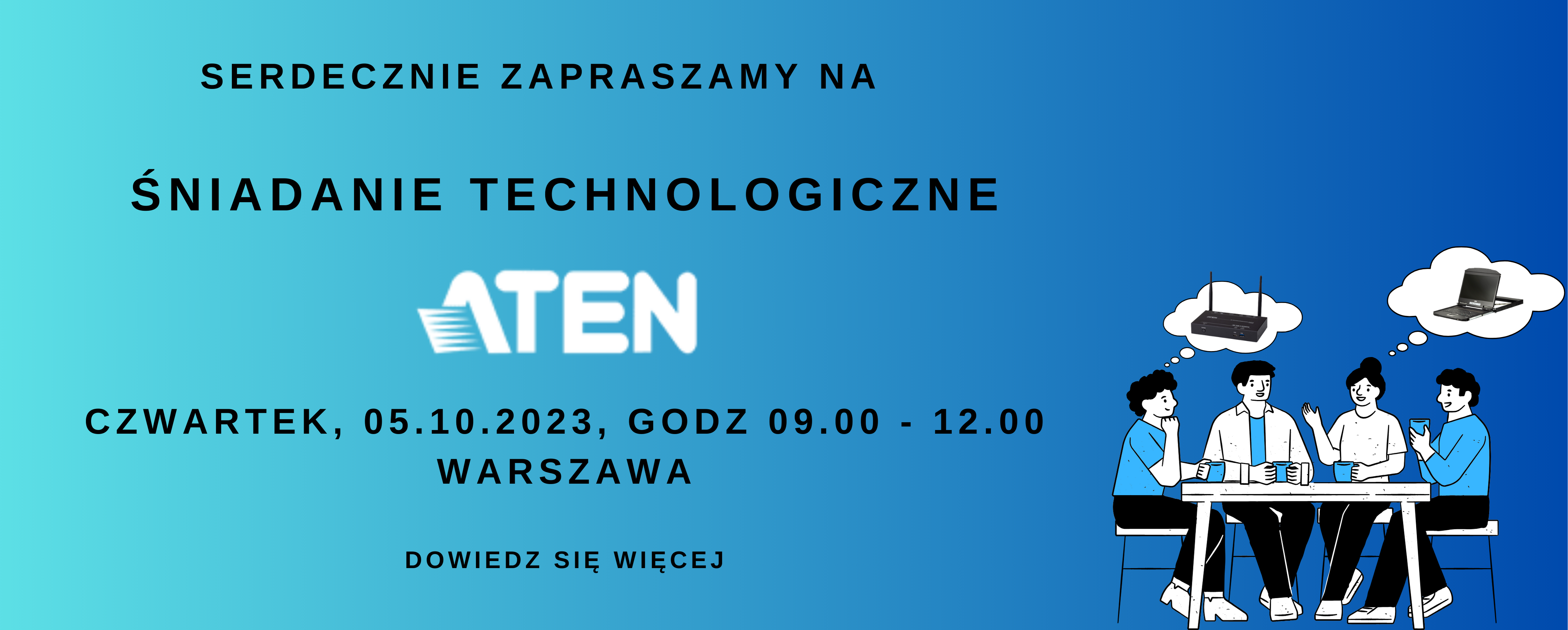 Śniadanie technologiczne Storage IT z ATEN - 05.10.2023 - Warszawa